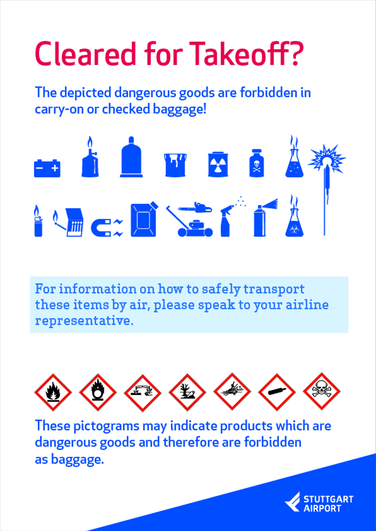 Information about dengerous goods in your luggage.